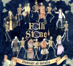 Folk Stone : Damnati ad Metalla
